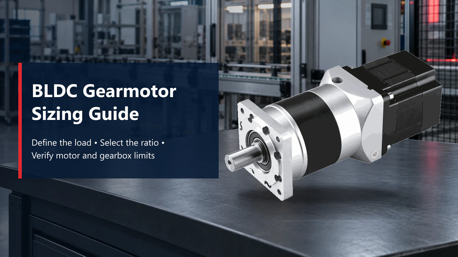 BLDC gearmotor sizing guide with TC5BLD300-PLE060 planetary gearmotor